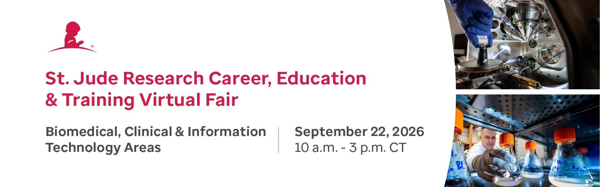St Jude Research Career Education & Training Virtual Fair September 22 10am - 3pm